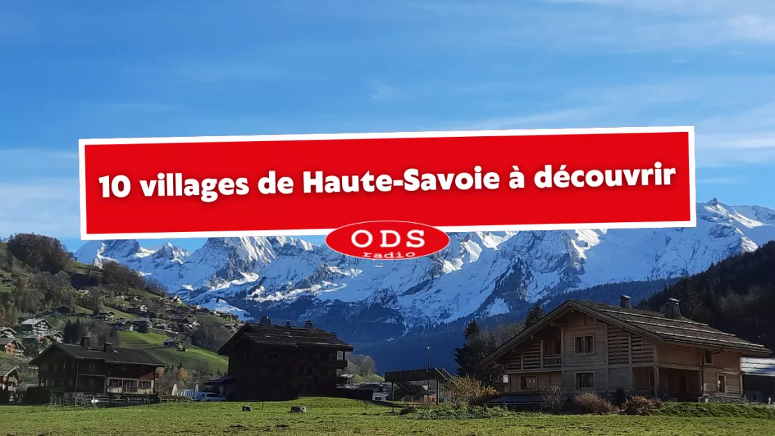 Haute-Savoie : 10 villages à découvrir