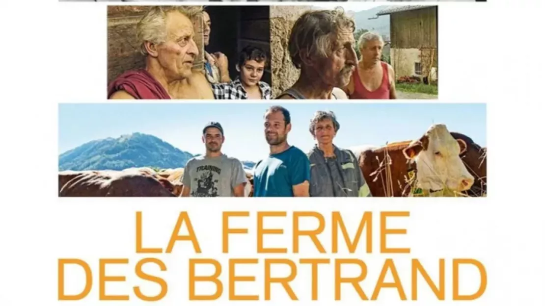"La ferme des Bertrand", documentaire 100% haut-savoyard en salles