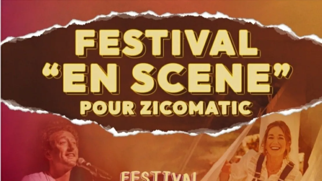 Le festival "En scène pour Zicomatic" aura lieu samedi