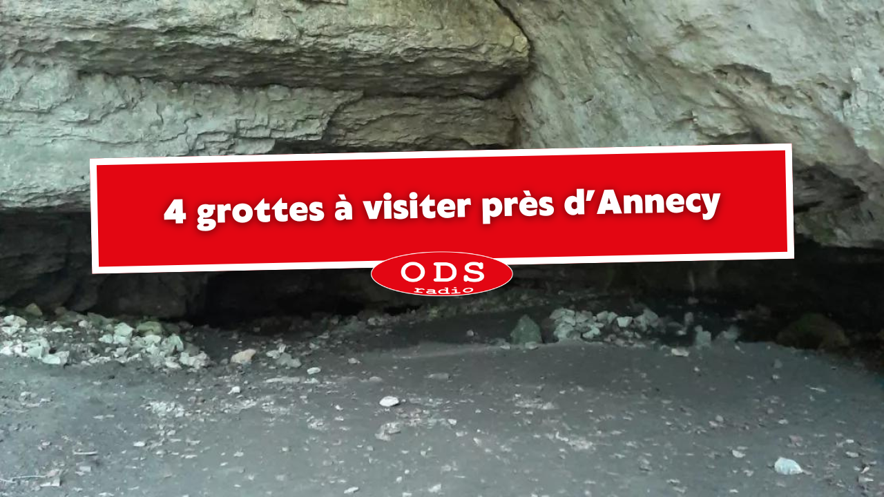 4 grottes à visiter près d’Annecy 4 grottes à visiter près d’Annecy