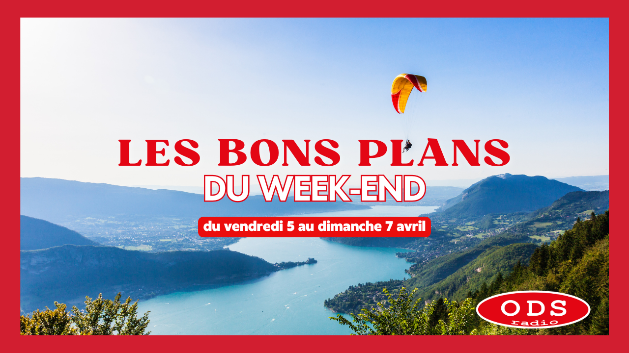 Que Faire le Week end des 5, 6 et 7 avril en Haute Savoie ou en Savoie ? Que Faire le Week end des 5, 6 et 7 avril en Haute Savoie ou en Savoie ?